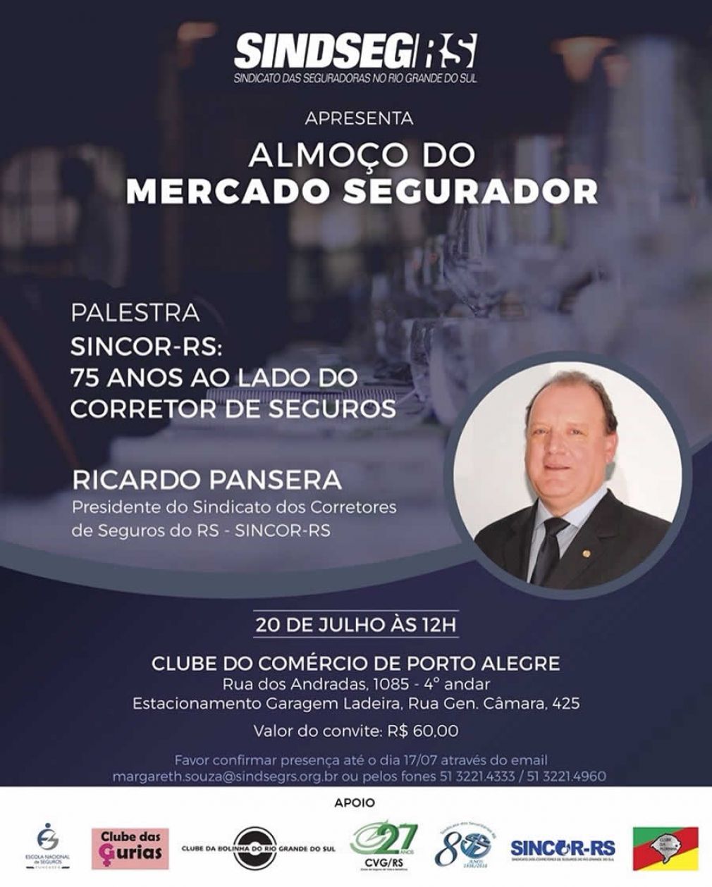 Almoço do Mercado Segurador abordará os 75 anos do Sincor-RS