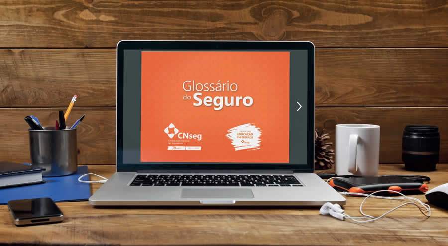 Gloss&aacute;rio do Seguro da CNseg &eacute; o endere&ccedil;o da informa&ccedil;&atilde;o qualificada