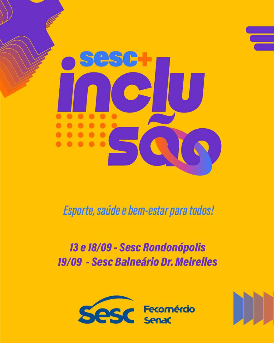 Sesc-MT promove programação inclusiva para valorizar talentos e quebrar barreiras
