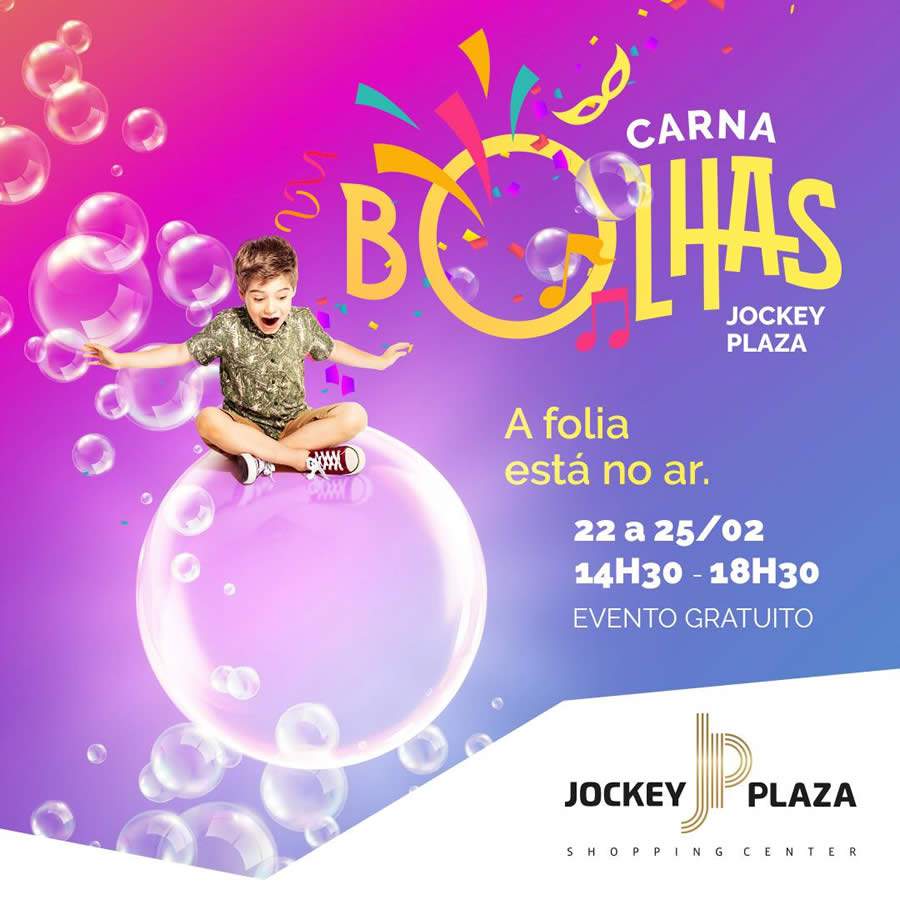 Bolhas gigantes, muita música e diversão no primeiro Carnaval do Jockey Plaza Shopping