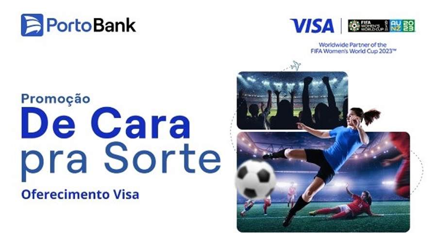 Visa, em parceria com Porto Bank, cria campanha para consumidores assistirem a Copa do Mundo Feminina FIFA 2023TM