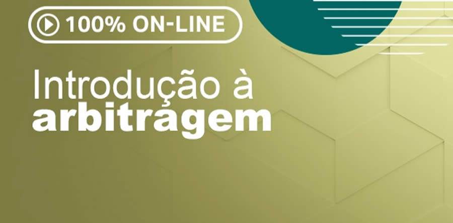 Evento digital: 'Introdu&ccedil;&atilde;o &agrave; Arbitragem'