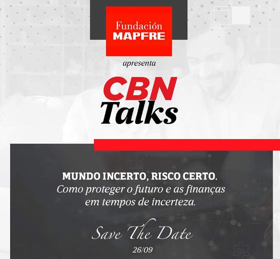 Evento promovido pela Fundaci&oacute;n MAPFRE e CBN debate os riscos e desafios em cen&aacute;rios de constantes mudan&ccedil;as