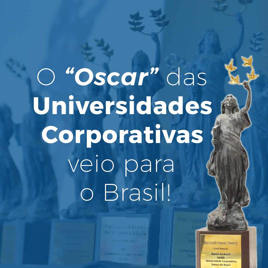 O &#039;Oscar&#039; das Universidades Corporativas veio para o Brasil!