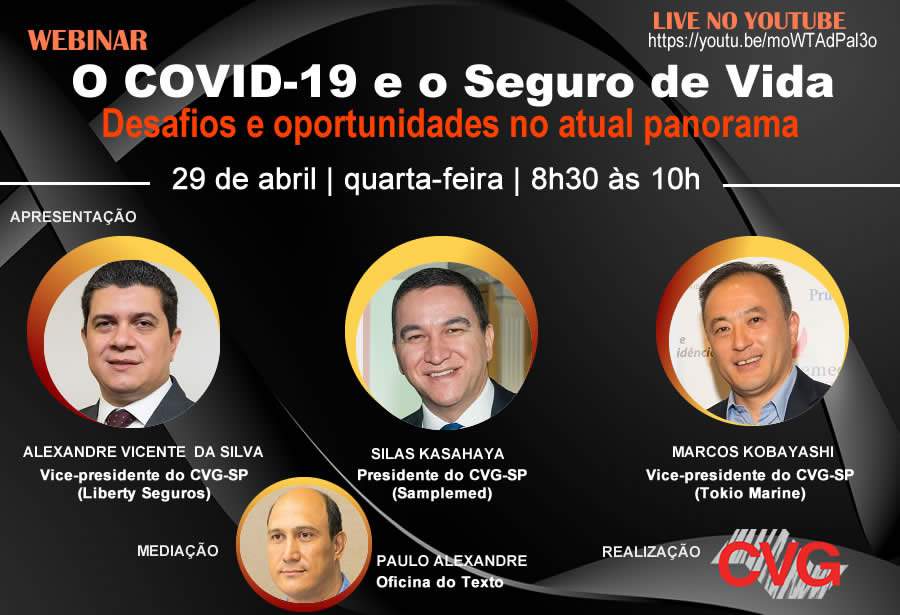 Dia 29/04, &agrave;s 8h30, webinar sobre o Covid-19 e o Seguro de Vida