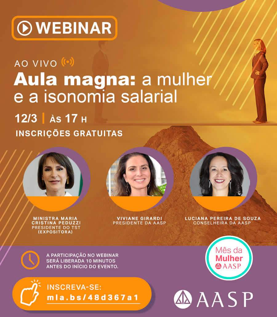 Presidente do TST fala sobre mulheres e isonomia salarial