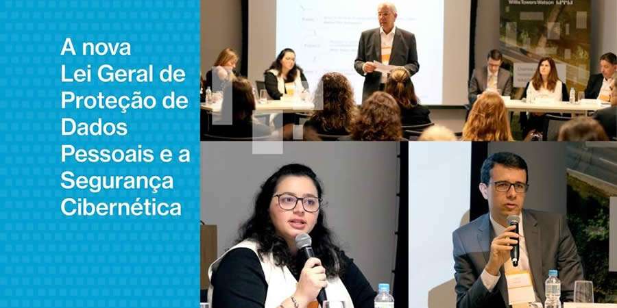 Willis Towers Watson e o escrit&oacute;rio Mattos Filho Advogados realizam evento sobre a Lei Geral de Prote&ccedil;&atilde;o de Dados Pessoais e a seguran&ccedil;a cibern&eacute;tica