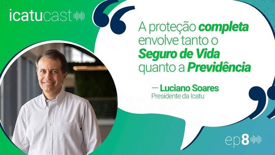  Luciano Soares, CEO da Icatu, na &uacute;ltima edi&ccedil;&atilde;o do IcatuCast (Imagem: Arquivo Icatu)