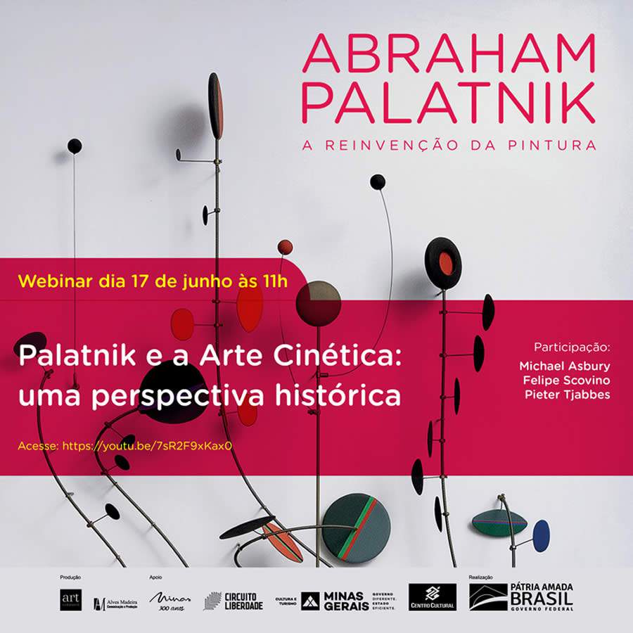 Webinar &ldquo;Palatnik e a Arte Cin&eacute;tica: uma perspectiva hist&oacute;rica&rdquo;