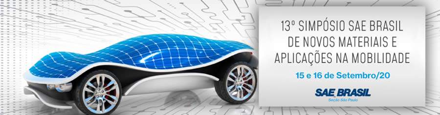 13 º Simpósio Novos Materiais da SAE BRASIL começa na próxima terça, 15 de setembro