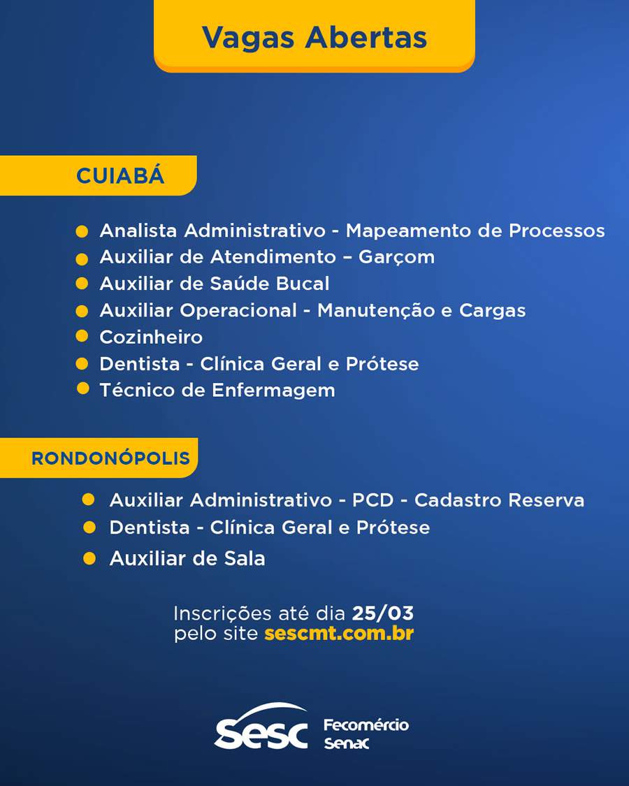 Sesc-MT abre 19 vagas de emprego em Cuiabá e Rondonópolis