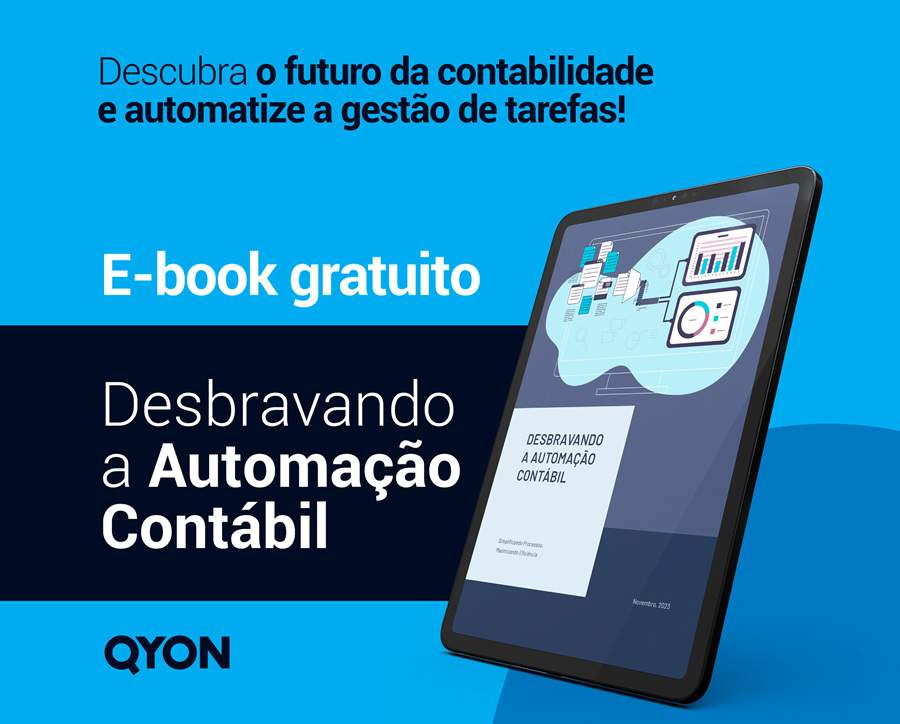 “Desbravando A Automação Contábil” É Título de E-Book Criado Pela Qyon Tecnologia e Dedicado aos Profissionais de Contabilidade