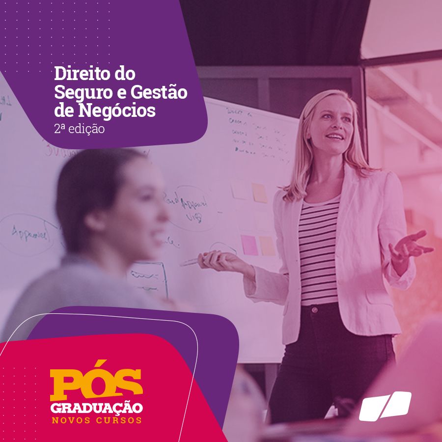 2a. Turma de Pós Graduação em Direito do Seguro e Gestão de Negócios