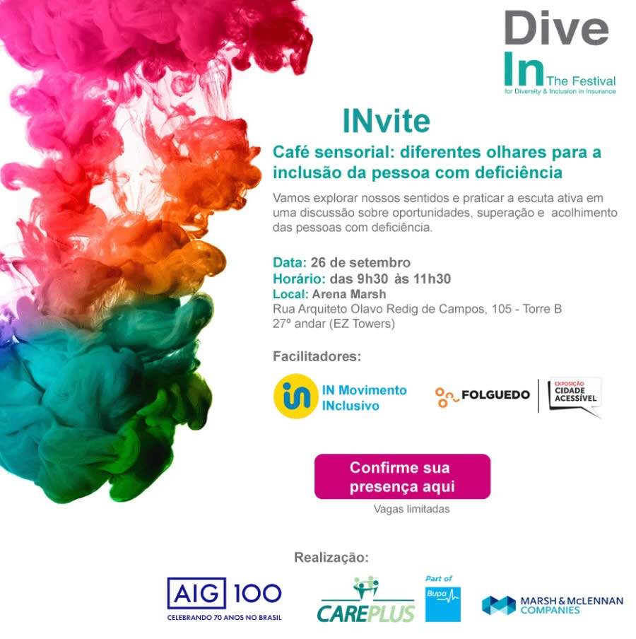 AIG, Care Plus e Marsh participam do Dive In Festival e promovem debate sobre inclusão de pessoas com deficiência