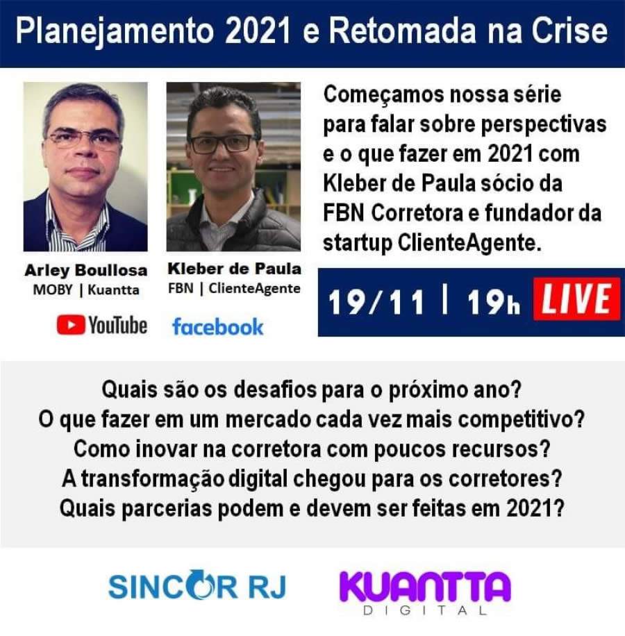 Kuantta Digital promove transmiss&atilde;o remota sobre Planejamento 2021 e a retomada da crise