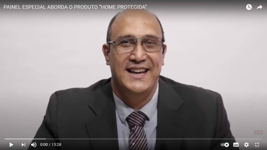 Painel Especial aborda o produto 'Home Protegida'