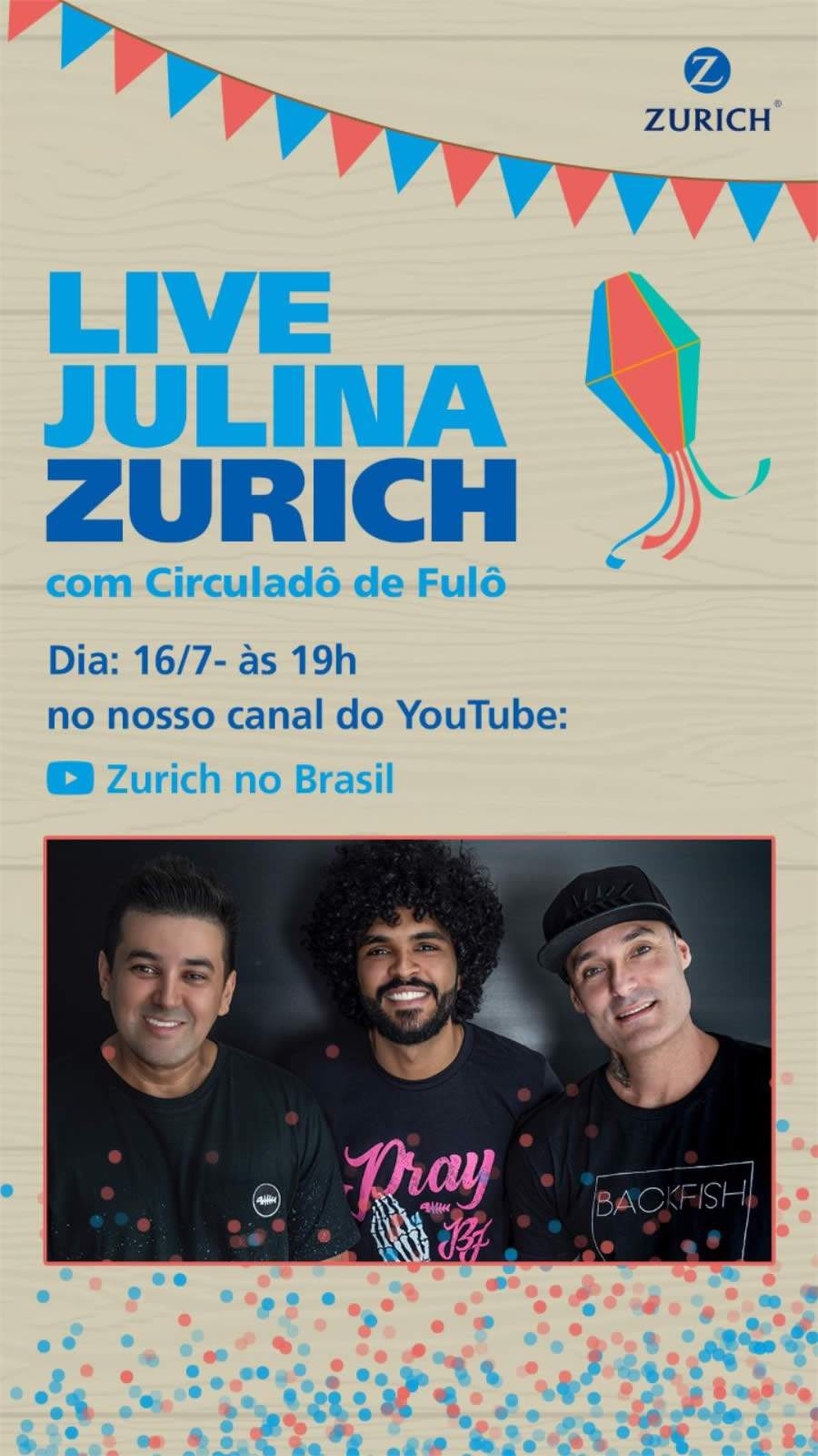 Zurich realiza Live de Festa Julina com Circulad&ocirc; de Ful&ocirc;, nesta quinta-feira, &agrave;s 19h