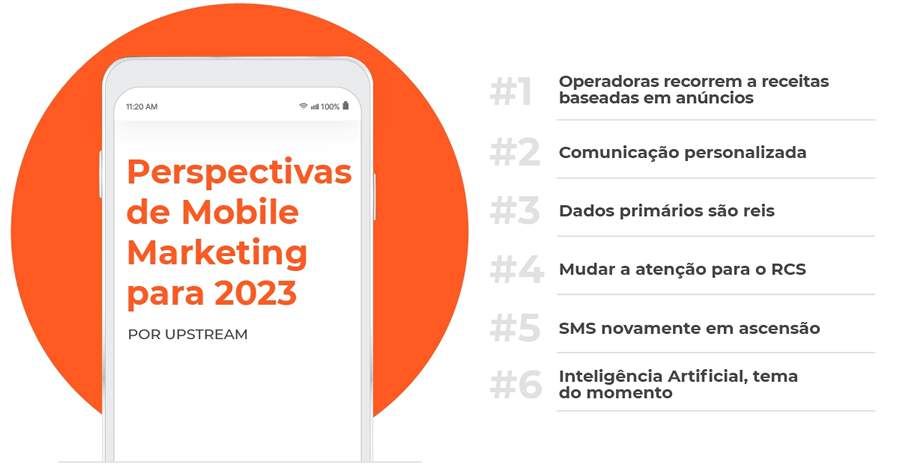 Upstream divulga tend&ecirc;ncias globais de "Mobile Marketing" para 2023