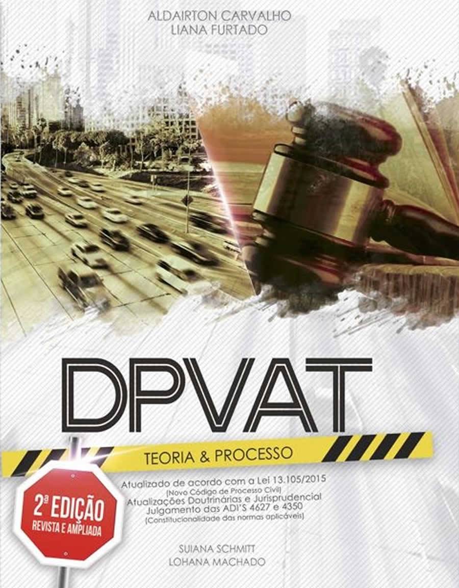 DPVAT &ndash; Teoria e Processo
