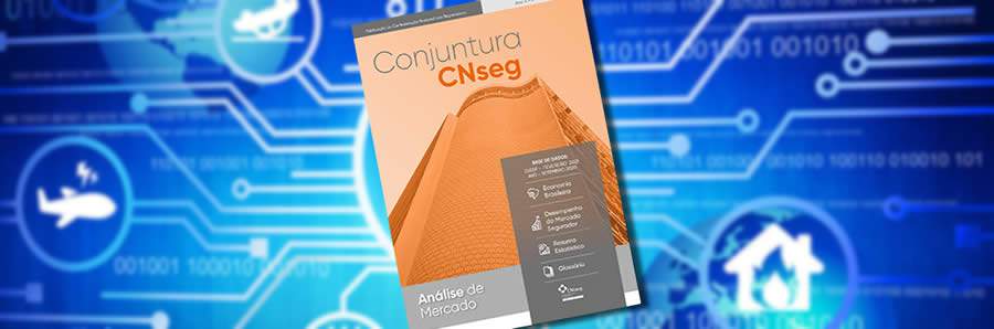 Conjuntura CNseg avalia desempenho do seguro no primeiro bimestre