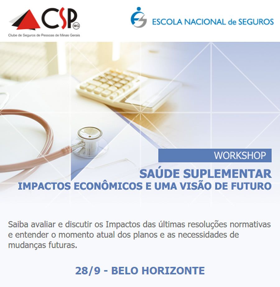 CSP-MG e Escola Nacional de Seguros promovem workshop sobre sa&uacute;de suplementar
