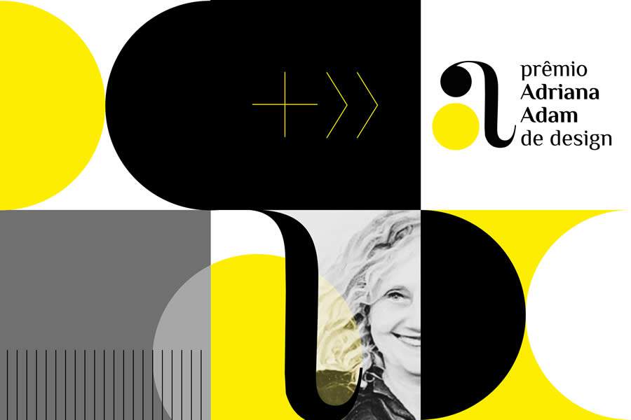 Inscri&ccedil;&otilde;es Abertas Para o 1&ordm; Pr&ecirc;mio Adriana Adam de Design