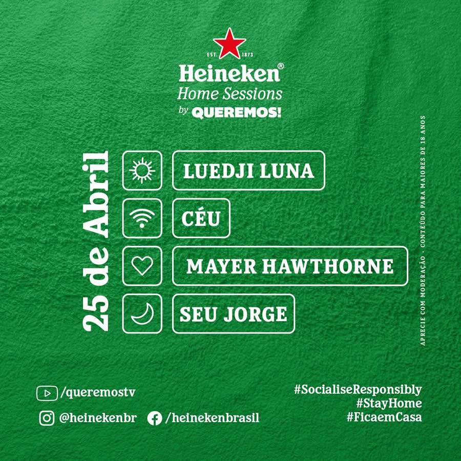 A Segunda Etapa do Heineken® Home Sessions By Queremos! Acontece Neste Final de Semana