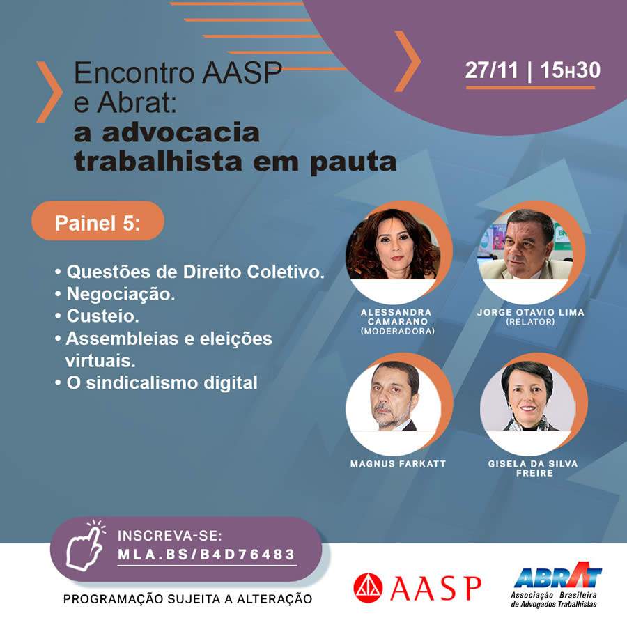 Encontro AASP e ABRAT: A advocacia trabalhista em pauta