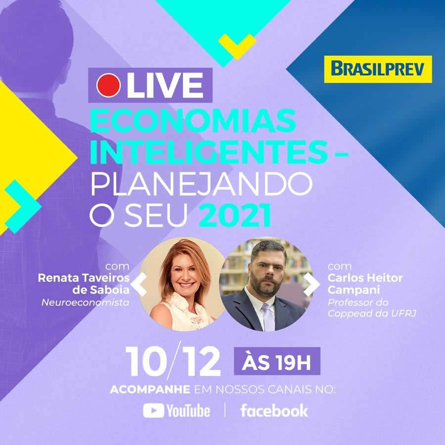 Live da Brasilprev fala sobre planejamento financeiro para 2021