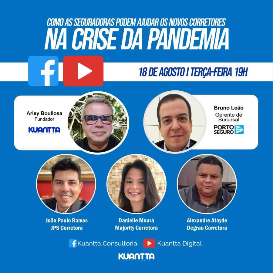 Kuantta Digital promove transmiss&atilde;o sobre o suporte das seguradoras aos corretores na crise da pandemia
