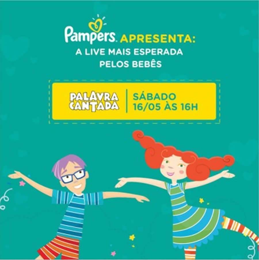 Pampers Promove Live Com Palavra Cantada Para Entreter a Família Inteira
