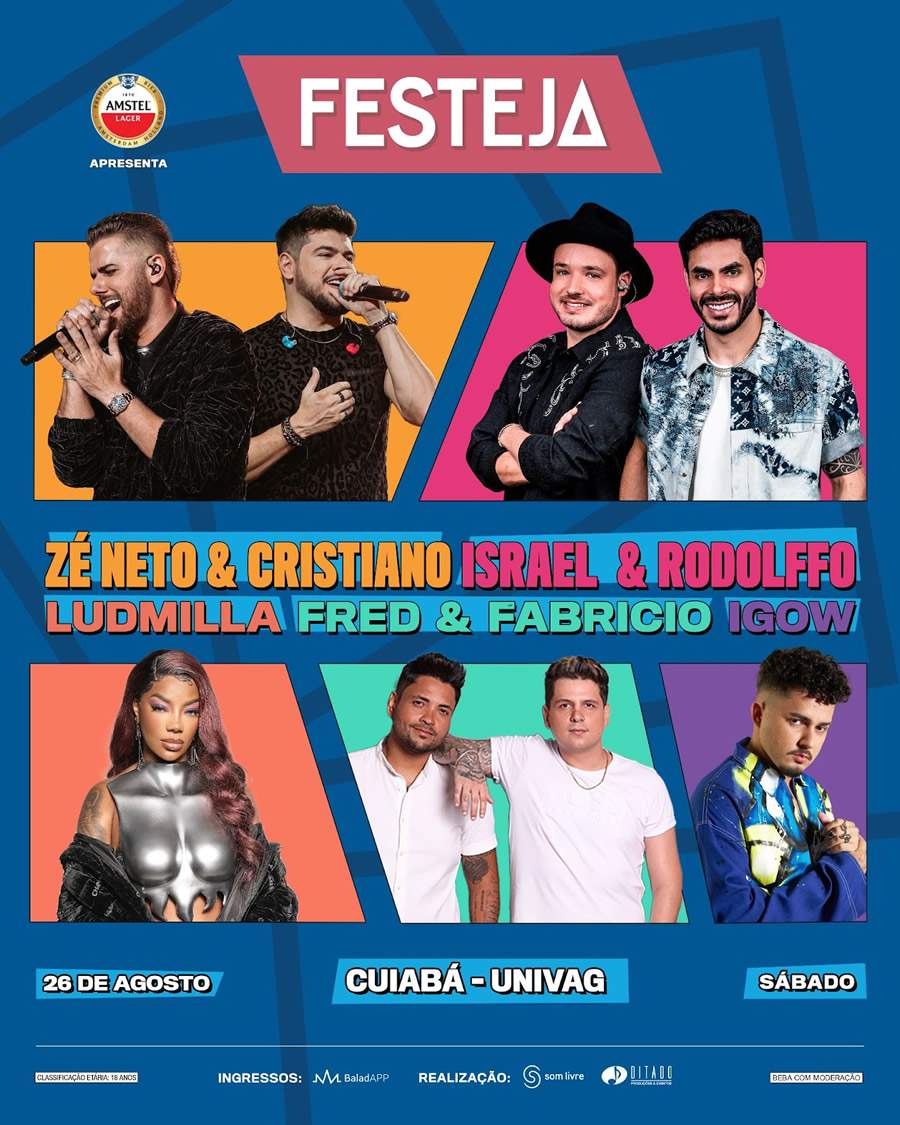 Zé Neto &amp; Cristiano, Israel &amp; Rodolffo e Ludmilla são os headliners do Festeja em Cuiabá