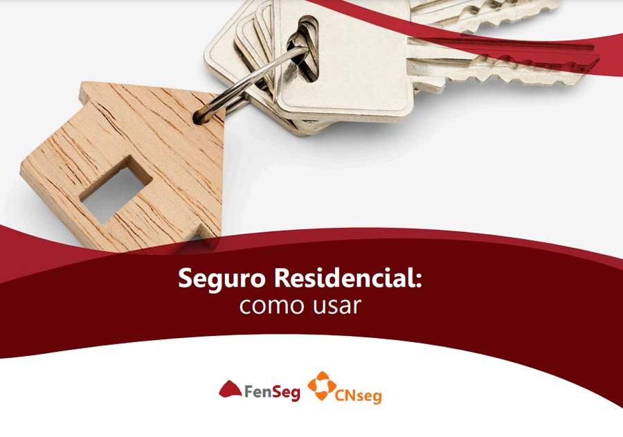 FenSeg lan&ccedil;a cartilha do seguro residencial focada no consumidor