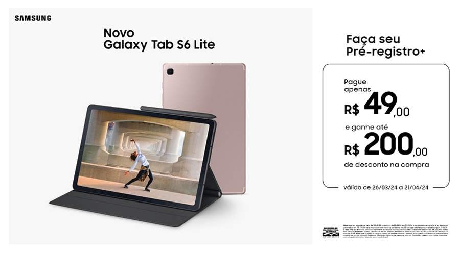 Samsung anuncia ação de Pré-registro+ para os novos notebooks Galaxy Book4 Series e Galaxy Tab S6 Lite