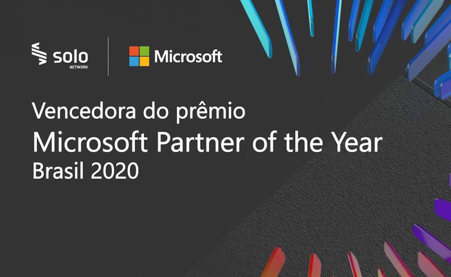 Solo Network é reconhecida como vencedora do Prêmio Microsoft Partner of the Year Brazil 2020