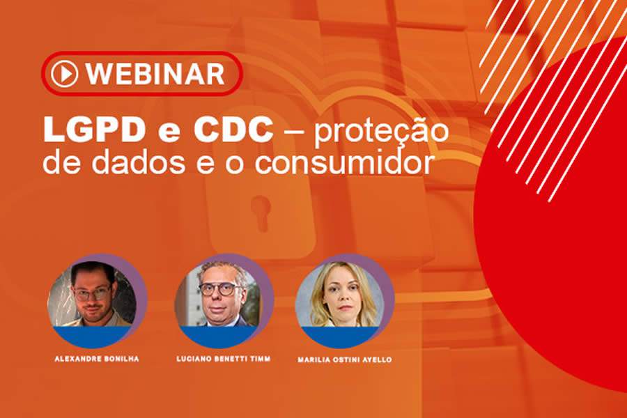 Webinar gratuito 'LGPD e CDC &ndash; prote&ccedil;&atilde;o de dados e o consumidor'