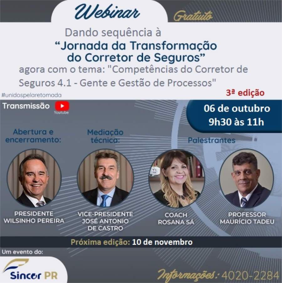 Sincor-PR abre inscri&ccedil;&otilde;es para 3&ordf; edi&ccedil;&atilde;o do webinar &ldquo;Jornada da Transforma&ccedil;&atilde;o do Corretor de Seguros&rdquo;, dia 6 de outubro