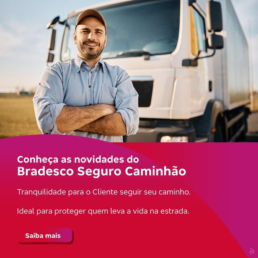 Seguro Caminh&atilde;o: Clientes da Bradesco Seguros Contam Com Ampla Rede Referenciada de Oficinas