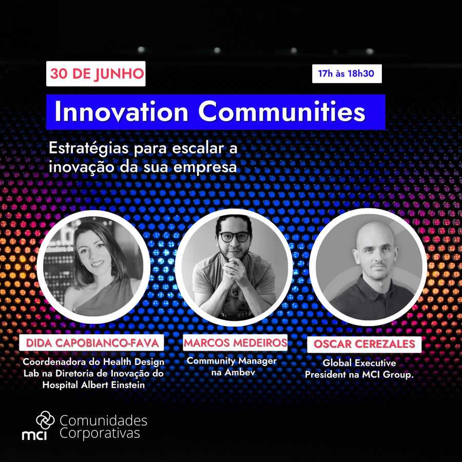 Comunidades corporativas tornam-se estrat&eacute;gias para escalar inova&ccedil;&atilde;o nas empresas