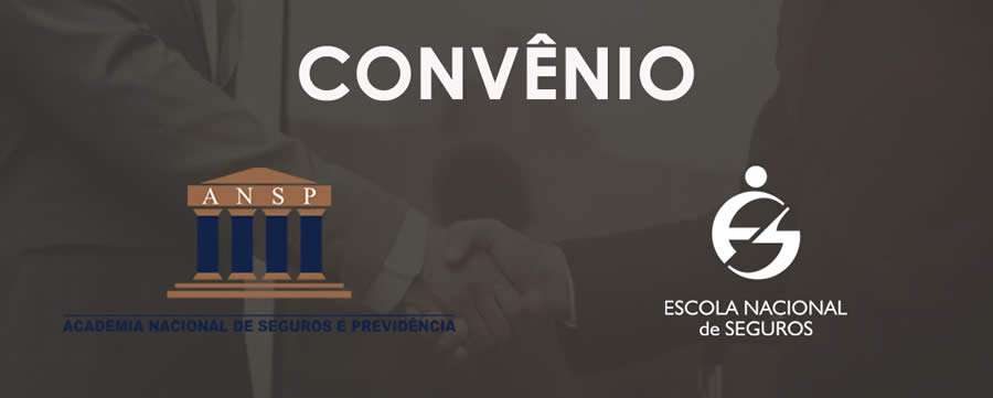 ANSP assina termo de coopera&ccedil;&atilde;o com a tradicional Escola Nacional de Seguros