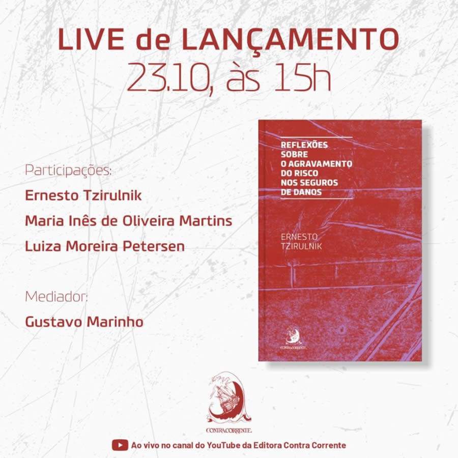 Livro &ldquo;Reflex&otilde;es sobre o agravamento do risco nos seguros de danos&rdquo; ser&aacute; lan&ccedil;ado em live nesta sexta-feira