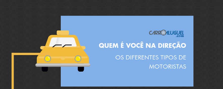 Infogr&aacute;fico Quem &eacute; voc&ecirc; na dire&ccedil;&atilde;o? Os diferentes tipos de motoristas