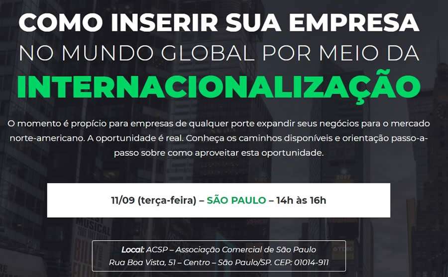 Confer&ecirc;ncia Gr&aacute;tis 11 de setembro em SP: Consultores americanos explicam como internacionalizar empresas para os EUA