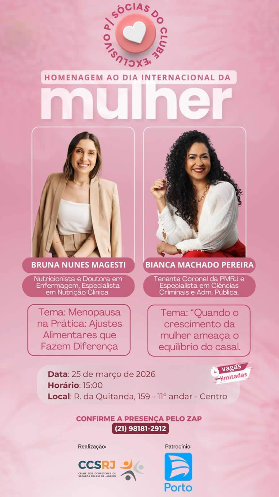 Homenagem &agrave;s Mulheres - CCS-RJ e Porto