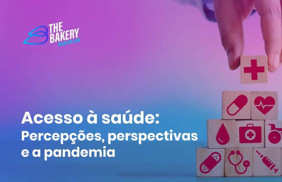 Pesquisa da The Bakery mostra percepção dos brasileiros sobre planos de saúde e tendências entre healthtechs