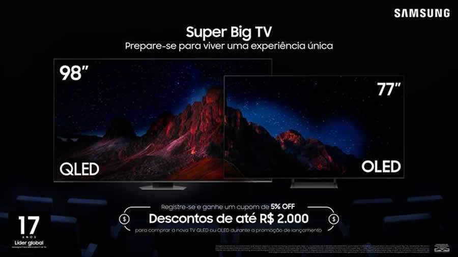 Samsung abre pr&eacute;-registro para o lan&ccedil;amento das Super Big TVs no Brasil