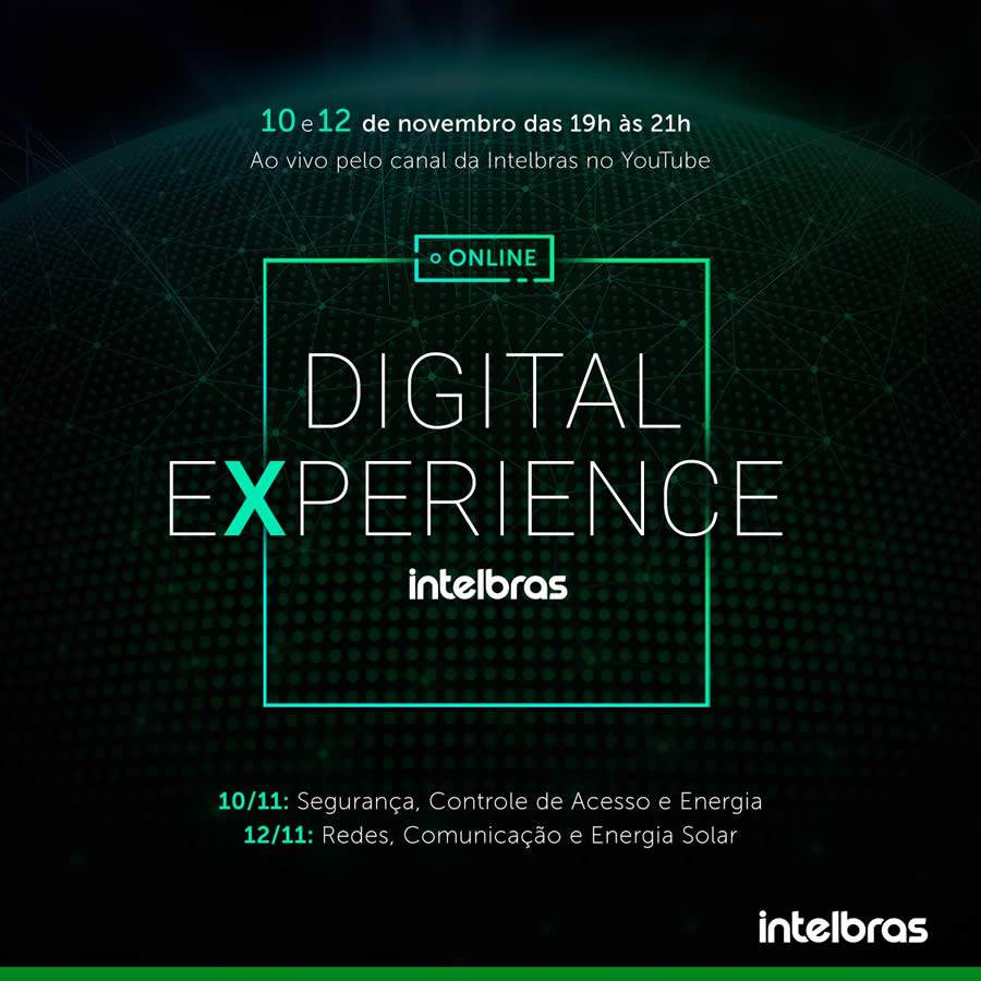 Intelbras realiza evento Digital Experience com experiências ao vivo de seus produtos