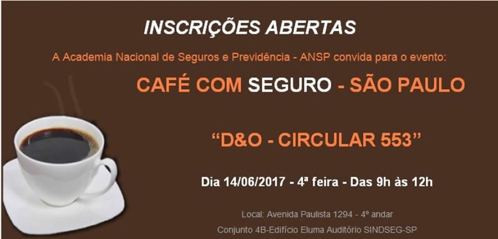 Café com Seguro debaterá D&amp;O e Circular 553