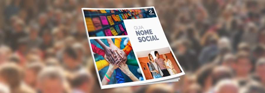 CNseg lan&ccedil;a edi&ccedil;&atilde;o 2024 do Guia Nome Social