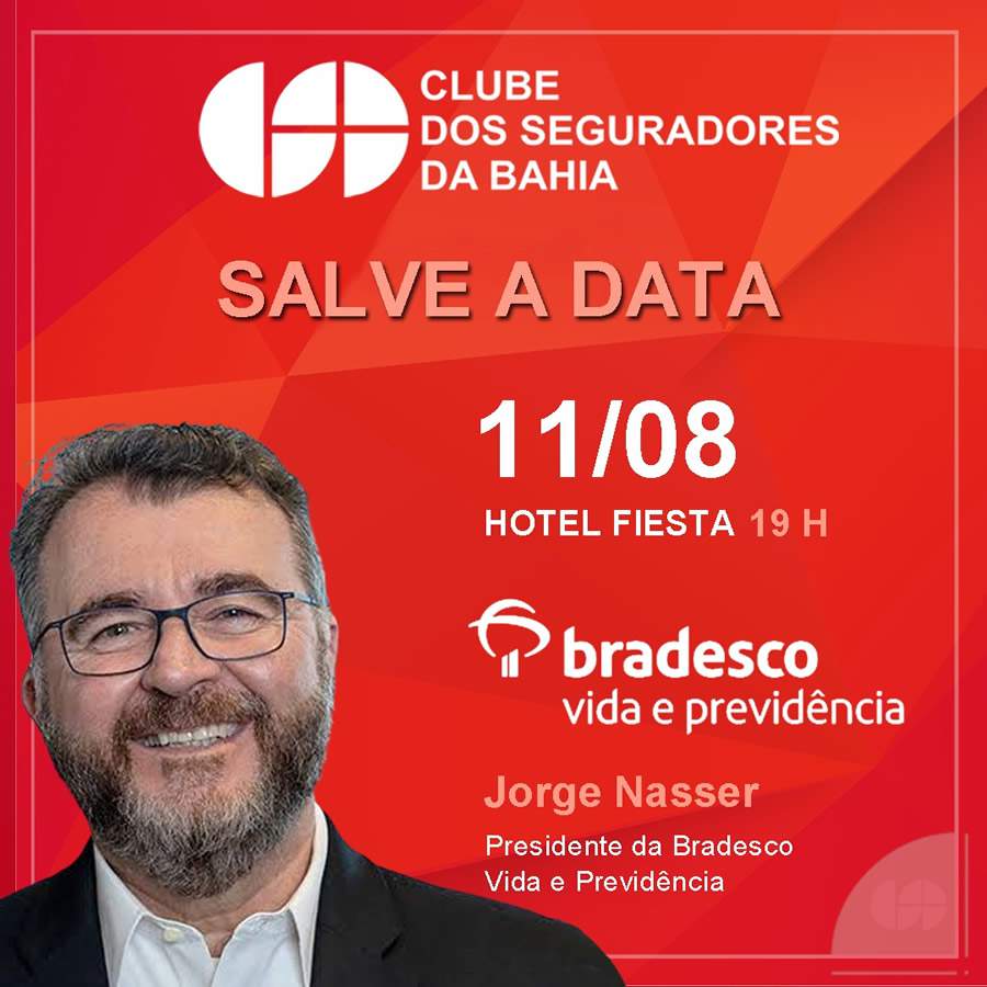 Evento Jorge Nasser Bradesco Vida e Previd&ecirc;ncia